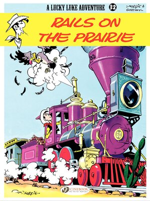 cover image of Lucky Luke--Volume 32--Rails on the Prairie